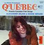 Zelkin Alexander & Deni: Belle Province Quebec -, CD