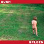 Spleen: Gush, LP