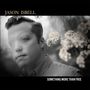 Jason Isbell: Something More Than Free (10 Year Anniversary Edition), CD