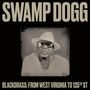Swamp Dogg: Blackgrass: From West Virginia To 125th St, CD