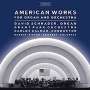 : American Works for Organ & Orchestra, CD