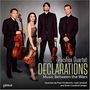 : Pacifica Quartet - Declarations, CD