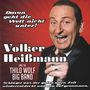 Volker Heißmann & Thilo Wolf Big Band: Davon geht die Welt nicht unter!, CD
