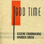 Eugene Chadbourne & Warr: Odd Time, CD