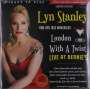 Lyn Stanley: London Calling: London With A Twist - Live At Bernie's (Direct To Disc 45rpm) (180g) (Limited Numbered Edition) (signiert), LP,LP