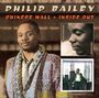 Philip Bailey: Chinese Wall / Inside Out, CD,CD
