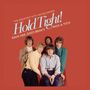 "The Greatest Hits: Re-Recorded. Hold Tight! Dave Dee, Dozy, Beaky, Mick & Tich." Fünf Männer in bunter Kleidung posieren.