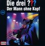 : Die drei ??? (Folge 106) - Der Mann ohne Kopf, CD