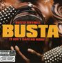 Busta Rhymes: It Ain't Safe No More, CD