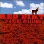 Andre Williams: Red Dirt, CD