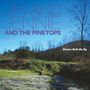 Jim & Jennie & The Pinetops: Rivers Roll On By, CD