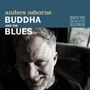 Anders Osborne: Buddha And The Blues, CD