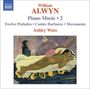 William Alwyn: Klavierwerke Vol.2, CD