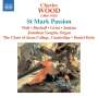 Charles Wood: St.Mark Passion, CD