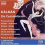 Emmerich Kalman (1882-1953): Die Csardasfürstin, SACD