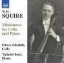 William Henry Squire: Miniaturen für Cello & Klavier, CD
