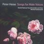 Peter Heise: Lieder für Männerstimmen, SACD