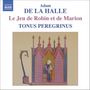 Adam de la Halle: Le Jeux de Robin et Marion, CD