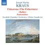 Joseph Martin Kraus: Fiskarena (The Fishermen), CD