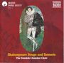 : Swedish Chamber Choir - Shakespeare Songs and Sonnets, CD