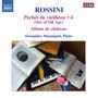 Gioacchino Rossini (1792-1868): Sämtliche Klavierwerke Vol.4, CD