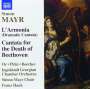 Johann Simon (Giovanni Simone) Mayr: L'Armonia (Dramatische Kantate), CD