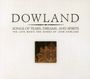 John Dowland (1562-1626): Lautenwerke "Songs Of Tears, Dreams, And Spirits", CD