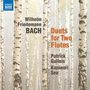 Wilhelm Friedemann Bach: Duette für 2 Flöten F.54-59, CD