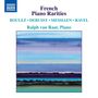 : Ralph van Raat - French Piano Rarities, CD