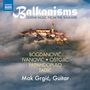 : Mak Grgic - Balkanisms, CD
