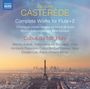 Jacques Casterede (1926-2014): Sämtliche Werke mit Flöte Vol.2, CD
