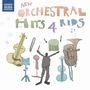 : New Orchestral Hits 4 Kids, CD