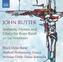 John Rutter: Anthems, Hyms & Gloria für Blechbläserensemble, CD
