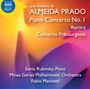 Jose Antonio de Almeida Prado: Klavierkonzert Nr.1, CD