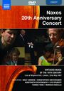 : Naxos 20th Anniversary Concert, DVD