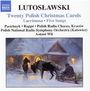 Witold Lutoslawski: 20 Polnische Weihnachstlieder, CD