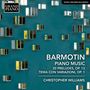 Semyon Alexeyevich Barmotin: Klavierwerke, CD