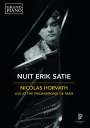 Erik Satie: Klavierwerke "Nuit Erik Satie" (Live aus der Philharmonie de Paris 2018), DVD