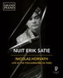 Erik Satie: Klavierwerke "Nuit Erik Satie" (Live aus der Philharmonie de Paris 2018), BR