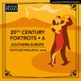 : Gottlieb Wallisch - 20th Century Foxtrots Vol. 6 (Südeuropa), CD