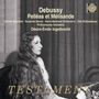 Claude Debussy: Pelleas und Melisande, CD,CD,CD