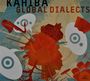 Kahiba: Global Dialects, CD