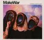 MakeWar: A Paradoxical Theory Of Change, CD