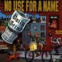 No Use For A Name: The Daily Grind, CD