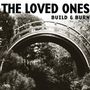 Loved Ones: Build & Burn, CD
