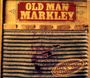 Old Man Markley: Guts N'Teeth, CD