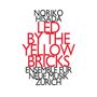 Noriko Hisada: Kammermusik "Led By The Yellow Bricks", CD