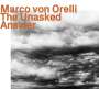 Marco Von Orelli: The Unasked Answer, CD