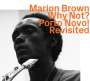 Marion Brown: Why Not? Porto Novo! Revisited, CD