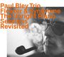 Paul Bley Trio, Floater & Syndrome, The Upright Piano Sessions Revisited. Mann mit Brille raucht Pfeife, viel Rauch.